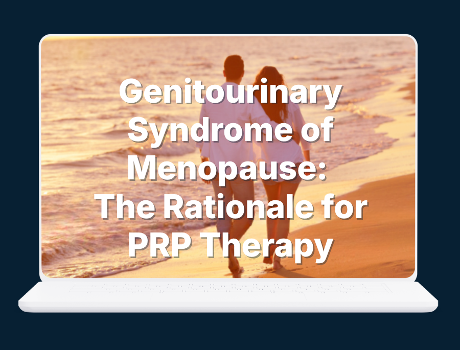 January Webinar -Genitourinary Syndrome of Menopause The Rationale for PRP Therapy (Medium Banner (US) (Landscape)) (2)